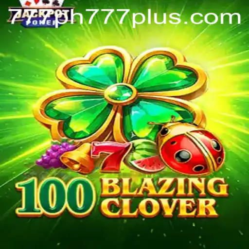 Discover the Thrilling World of 100BlazingClover: An Introduction and Gameplay Guide